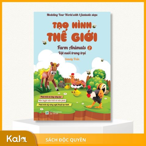  Tạo hình thế giới - Vật nuôi trang trại - Tập 2 