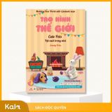  Tạo Hình Thế Giới -  Vật nuôi trong nhà 