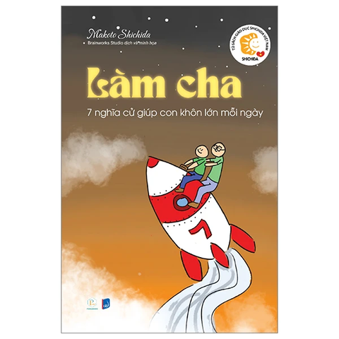  Làm cha - 7 nghĩa cử giúp con khôn lớn mỗi ngày 