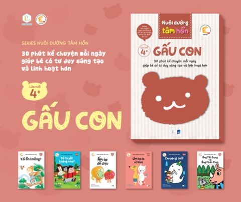  NUÔI DƯỠNG TÂM HỒN – BỘ SÁCH GẤU CON (6 CUỐN) 