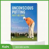 Putt vô thức 