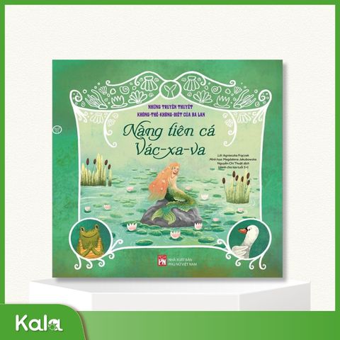  Nàng tiên cá Vác xa va 