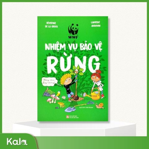  Nhiệm vụ bảo vệ rừng 