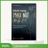  Hành Trang Phụ Nữ Thế Kỷ 21 - Như cây xương rồng, cũng là đoá sen 