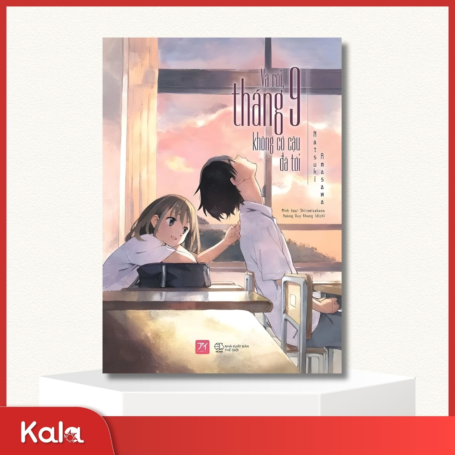  Và rồi, tháng 9 không có cậu đã tới 