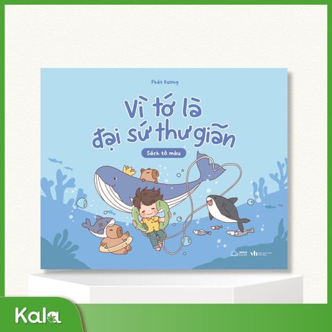  Vì Tớ Là đại sứ thư giãn 