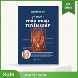 Kỹ Thuật Phẫu Thuật Tuyết Giáp 