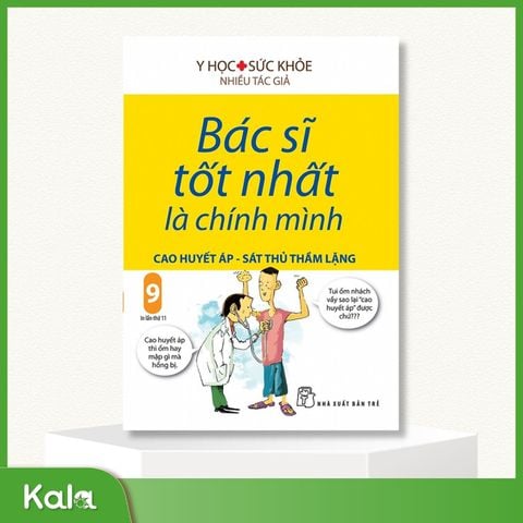 Bác Sĩ Tốt Nhất Là Chính Mình - Tập  9 - Cao Huyết Áp - Sát Thủ Thầm Lặng 