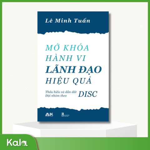  Mở khóa hành vi Lãnh đạo hiệu quả 