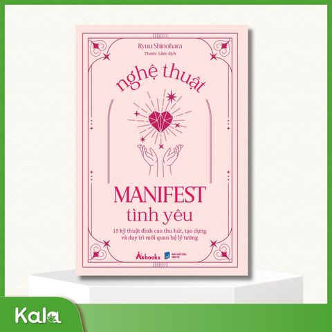  Nghệ Thuật Manifest Tình Yêu 