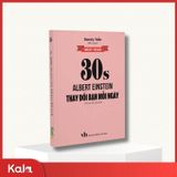  30 giây Albert Enstein thay đổi bạn mỗi ngày 