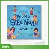  Những người phụ nữ  Siêu Ngầu trong Sử Việt - Tập 3 : Tài nữ xuất chúng 