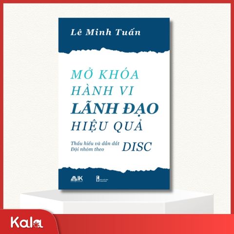  Mở khóa hành vi Lãnh đạo hiệu quả 