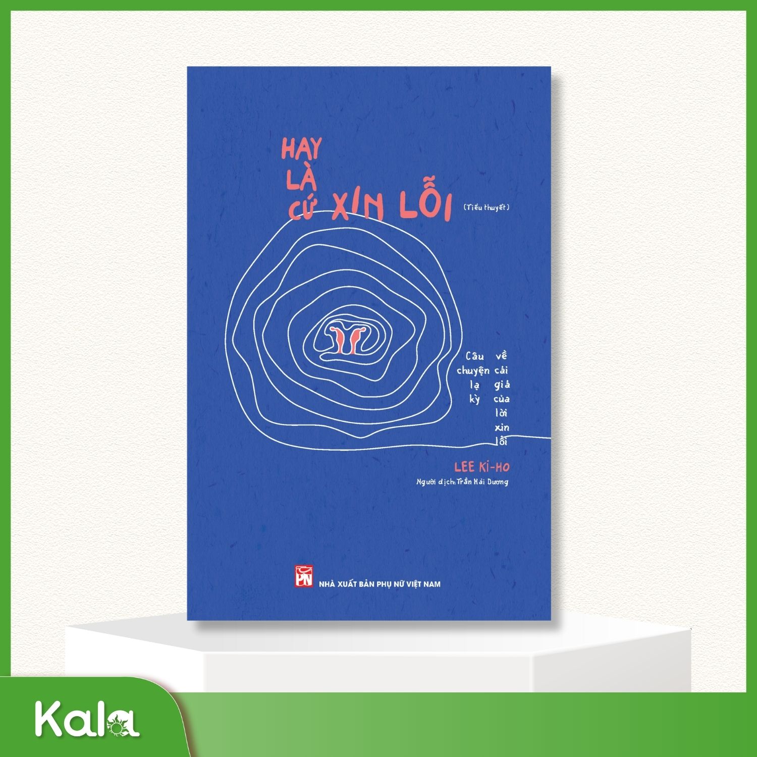  Hay là cứ xin lỗi 