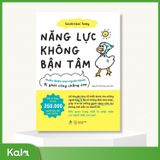  Năng Lực Không Bận Tâm 