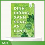  Dinh Dưỡng Xanh Sống An Lành 