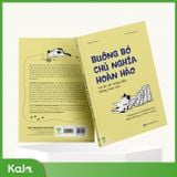  Buông Bỏ Chủ Nghĩa Hoàn Hảo - Tự Do Với Những Điều Không Hoàn Hảo 