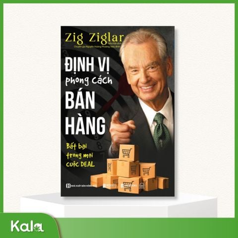  Định Vị Phong Cách Bán Hàng : Bất bại trong mọi cuộc DEAL 