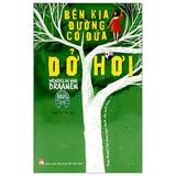  Bên kia đường có đứa dở hơi 