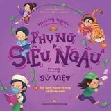  Những người phụ nữ  Siêu Ngầu trong Sử Việt - Tập 2:  Nữ anh hùng trong chiến tranh 