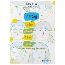  Sổ tay cân bằng cảm xúc 