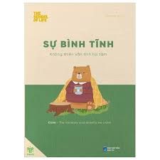  Sự Bình Tĩnh - Không thiền vẫn tĩnh tại tâm 