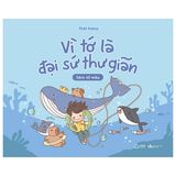  Vì Tớ Là đại sứ thư giãn 
