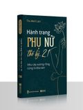  Hành Trang Phụ Nữ Thế Kỷ 21 - Như cây xương rồng, cũng là đoá sen 