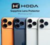  Lens Camera Hoda Sapphire Original/ Monocular Chống Trầy Xước Bảo Vệ Camera Chính Hãng cho iPhone 15| 16| 17 Series 