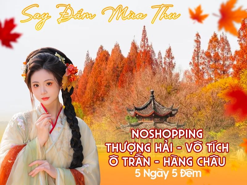 NOSHOPPING THƯỢNG HẢI - VÔ TÍCH  Ô TRẤN - HÀNG CHÂU