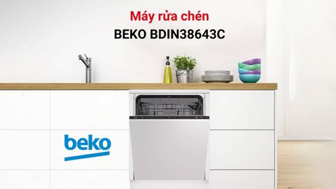 Máy Rửa Bát Âm Tủ BEKO BDIN38643C