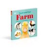  TOUCH AND FEEL FARM: WITH TACTILES FOR TODDLERS TO EXPLORE 