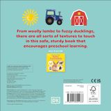  TOUCH AND FEEL FARM: WITH TACTILES FOR TODDLERS TO EXPLORE 