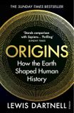  ORIGINS: HOW THE EARTH MADE US 