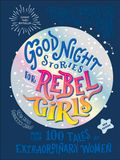  GOOD NIGHT STORIES FOR REBEL GIRLS (NEW EDITION) 