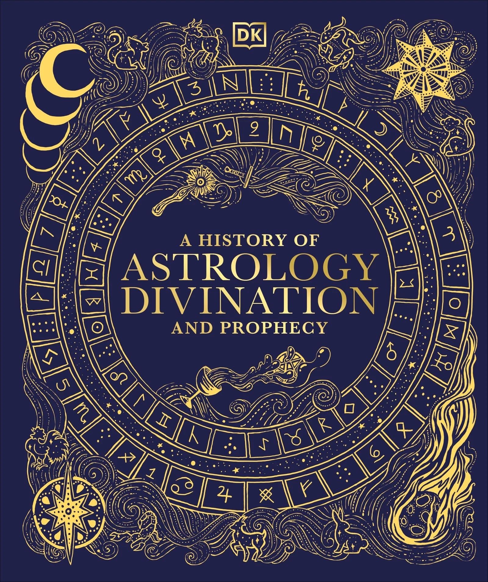  A HISTORY OF ASTROLOGY, DIVINATION AND PROHENCY 