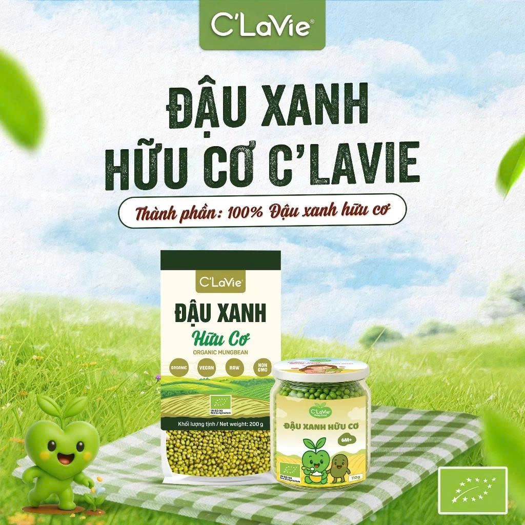 Đậu Xanh Hữu Cơ C'Lavie 200g - Thực Phẩm Bổ Sung Dinh Dưỡng Cho Mẹ Bầu, Sau Sinh, Người Già, Người Tiểu Đường, Ăn Chay, Ăn Kiêng, Eat Clean, Healthy, Tốt Cho Tim Mạch, Dùng Nấu Sữa Hạt, Chè, Cháo Ăn Dặm Cho Bé (ĐTV, CX, Hạt Và Đậu)