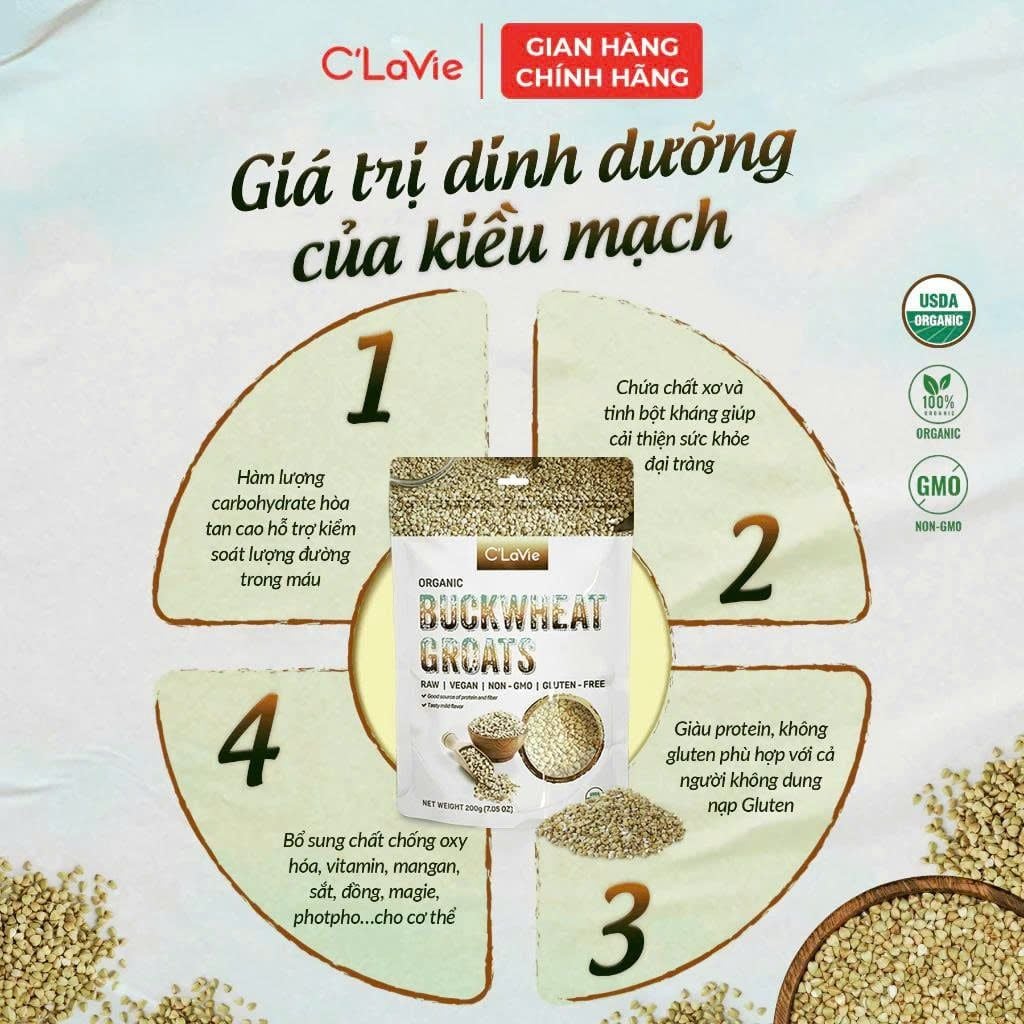 Hạt Kiều Mạch Hữu Cơ C'Lavie Gói 200g - Thực Phẩm Bổ Sung Dinh Dưỡng Cho Mẹ Bầu, Sau Sinh, Người Già, Người Tiểu Đường, Ăn Chay, Ăn Kiêng, Eat Clean, Healthy, Tốt Cho Tim Mạch, Dùng Nấu Sữa Hạt, Chè, Cháo Ăn Dặm Cho Bé (NCNC, CX, Hạt Và Đậu)