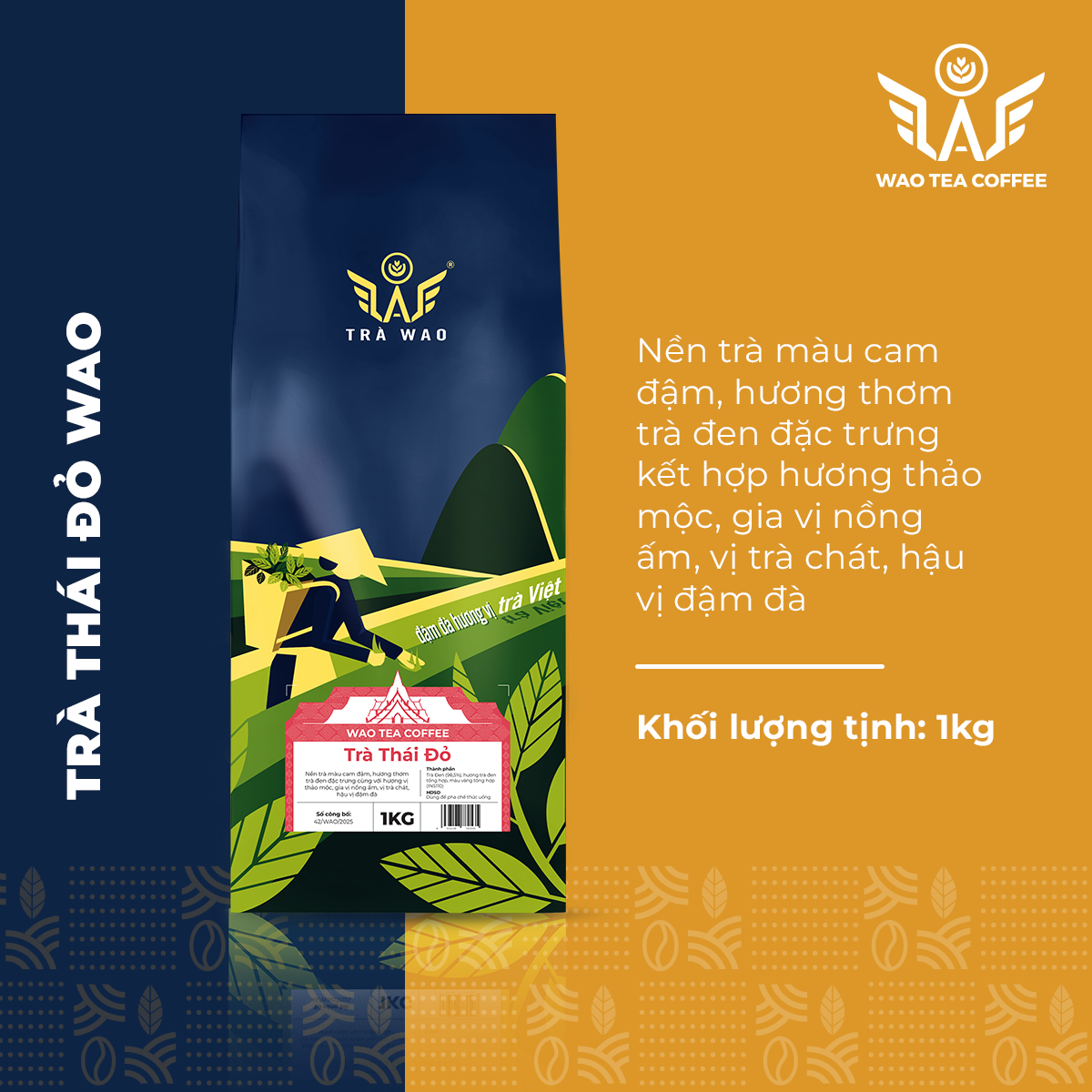  Trà Thái Đỏ WAO (1kg) 