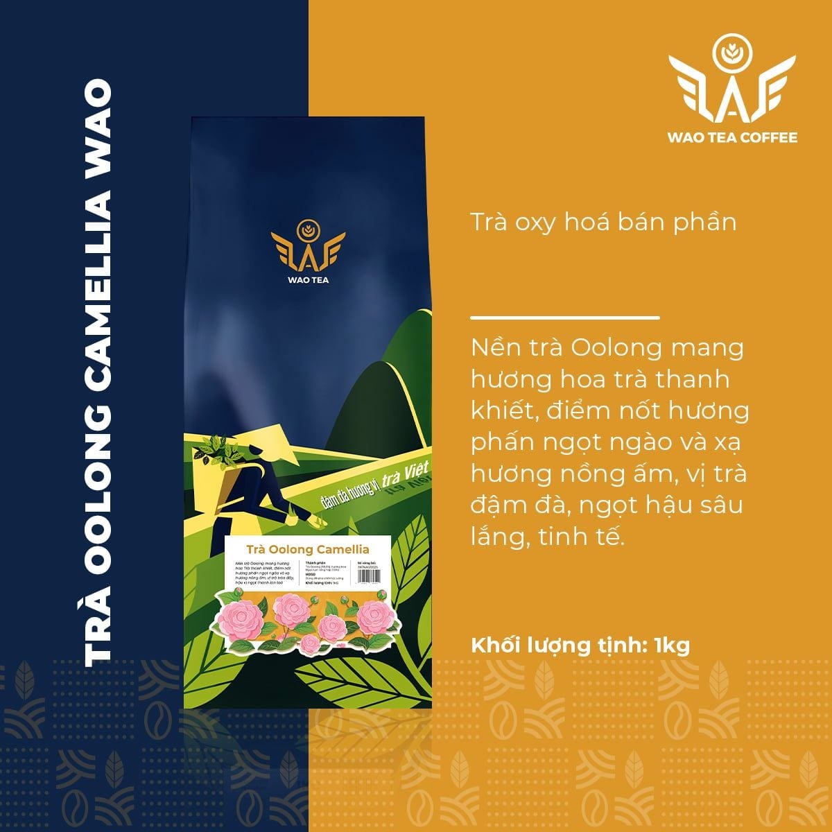 Trà Oolong Camellia WAO (1kg)