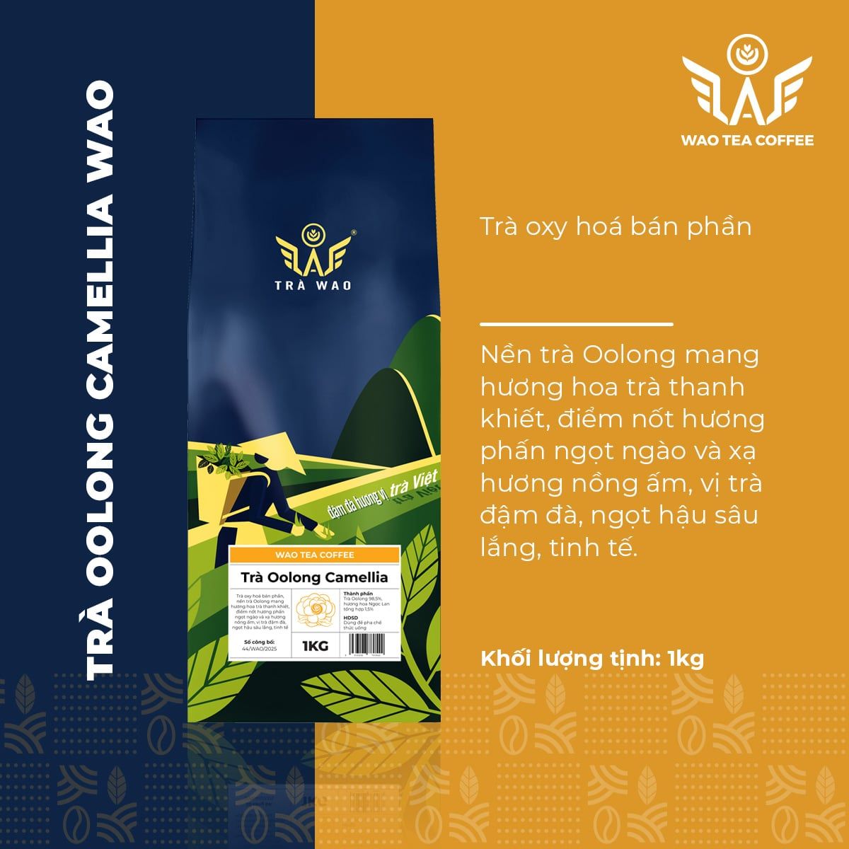  Trà Oolong Camellia WAO (1kg) 