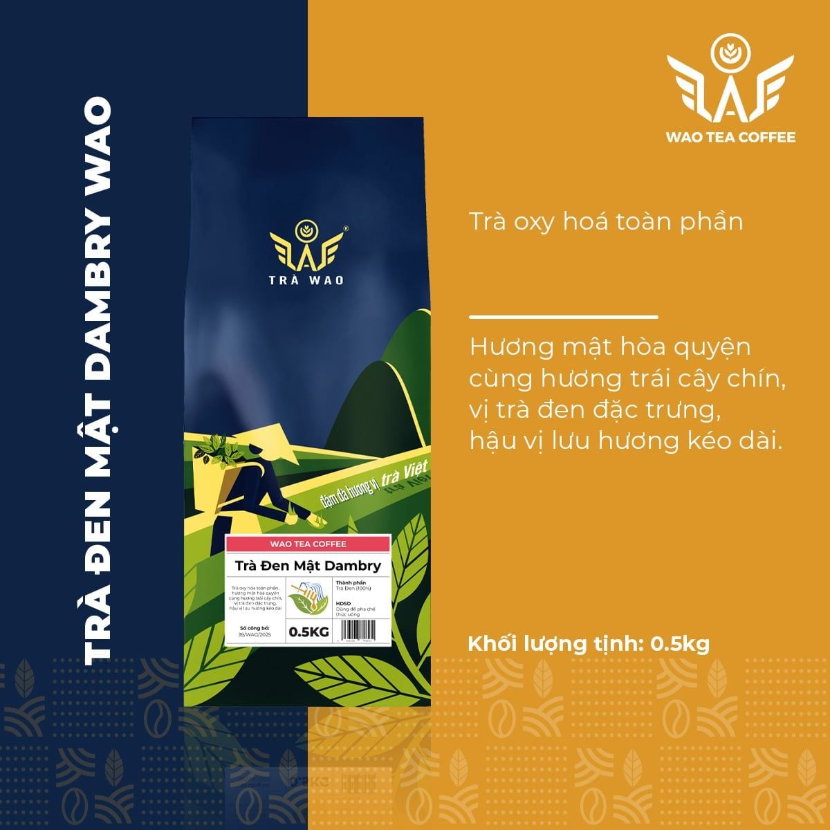  Trà Đen Mật Dambry WAO (1kg) 