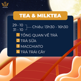 Khóa Học Tea & Milk Tea 