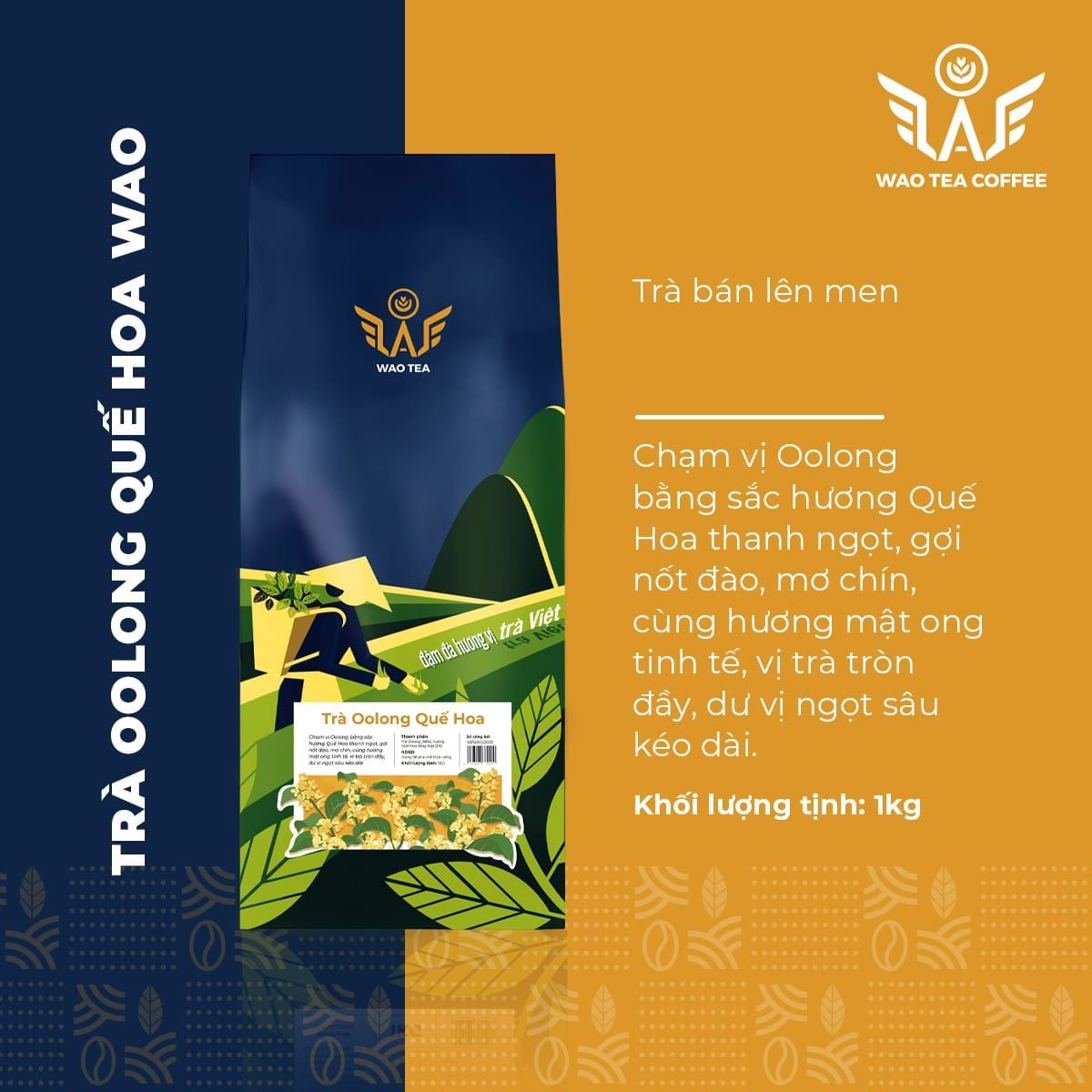 Trà Oolong Quế Hoa WAO (1kg)
