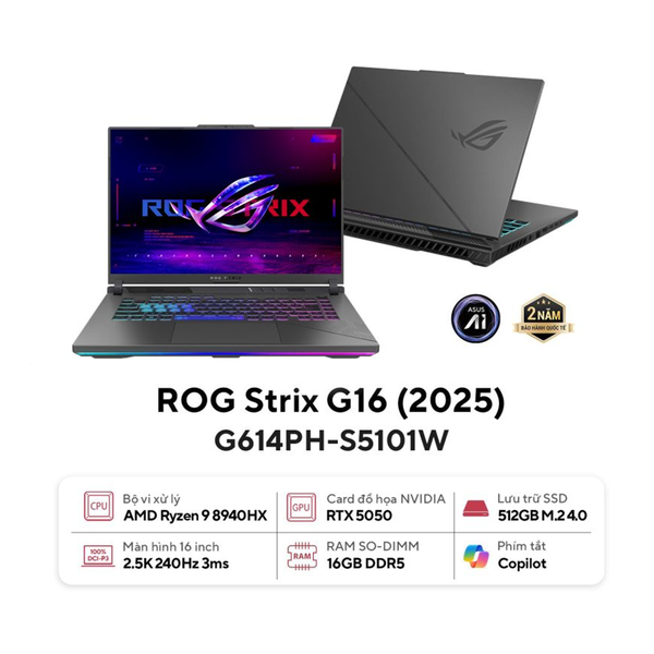  Laptop Asus ROG Strix G16 G614PH-S5101W Ryzen 9 8940HX| 16GB| 512GB| RTX5050 8GB| 16