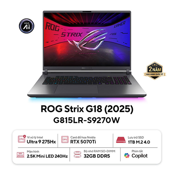  Laptop Asus ROG Strix G18 G815LR-S9270W Ultra 9 275HX| 32GB| 1TB| RTX5070Ti 12GB| 18