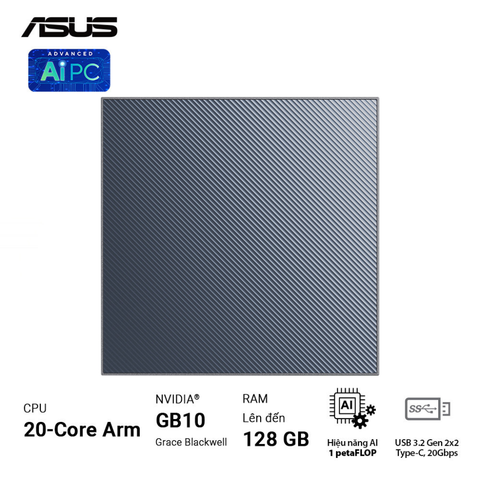  Máy Tính Để Bàn PC AI Mini ASUS Ascent GX10-GG0036BN ( ARM v9.2-A ) 