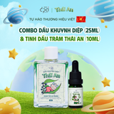  COMBO Dầu Khuynh Diệp Thái An (C/25ml) và Dầu mù u Thái An (C/10ml) 
