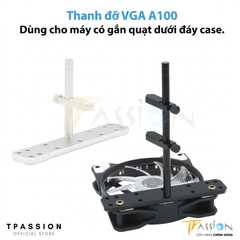 GIÁ ĐỠ BẮT LỖ FAN CHỐNG XỆ VGA - BLACK