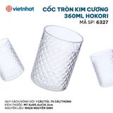  Cốc tròn kim cương 360ml Hokori 6327 